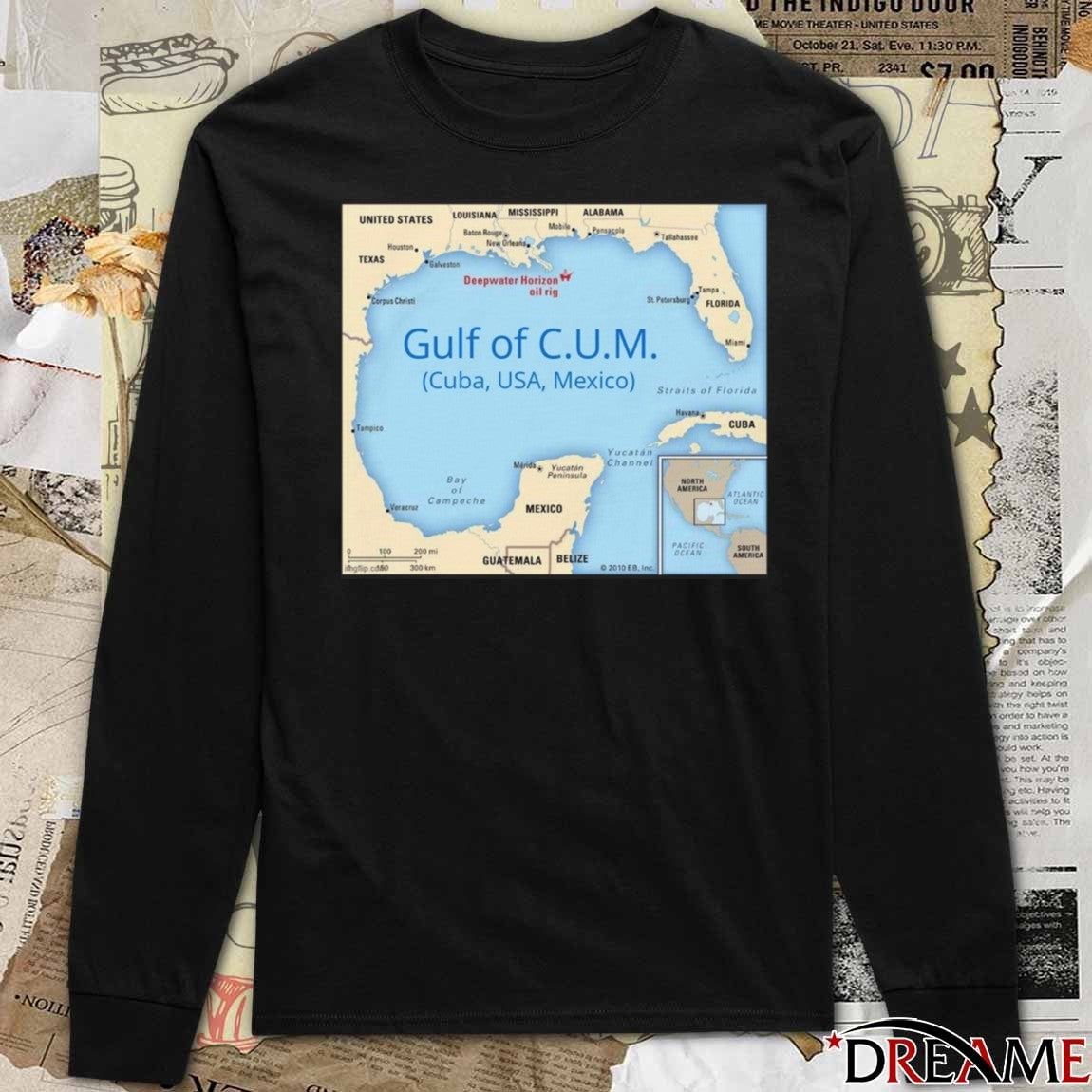 Gulf of C.U.M. Cuba USA Mexico Deepwater Horizon Oil Rig t-shirt