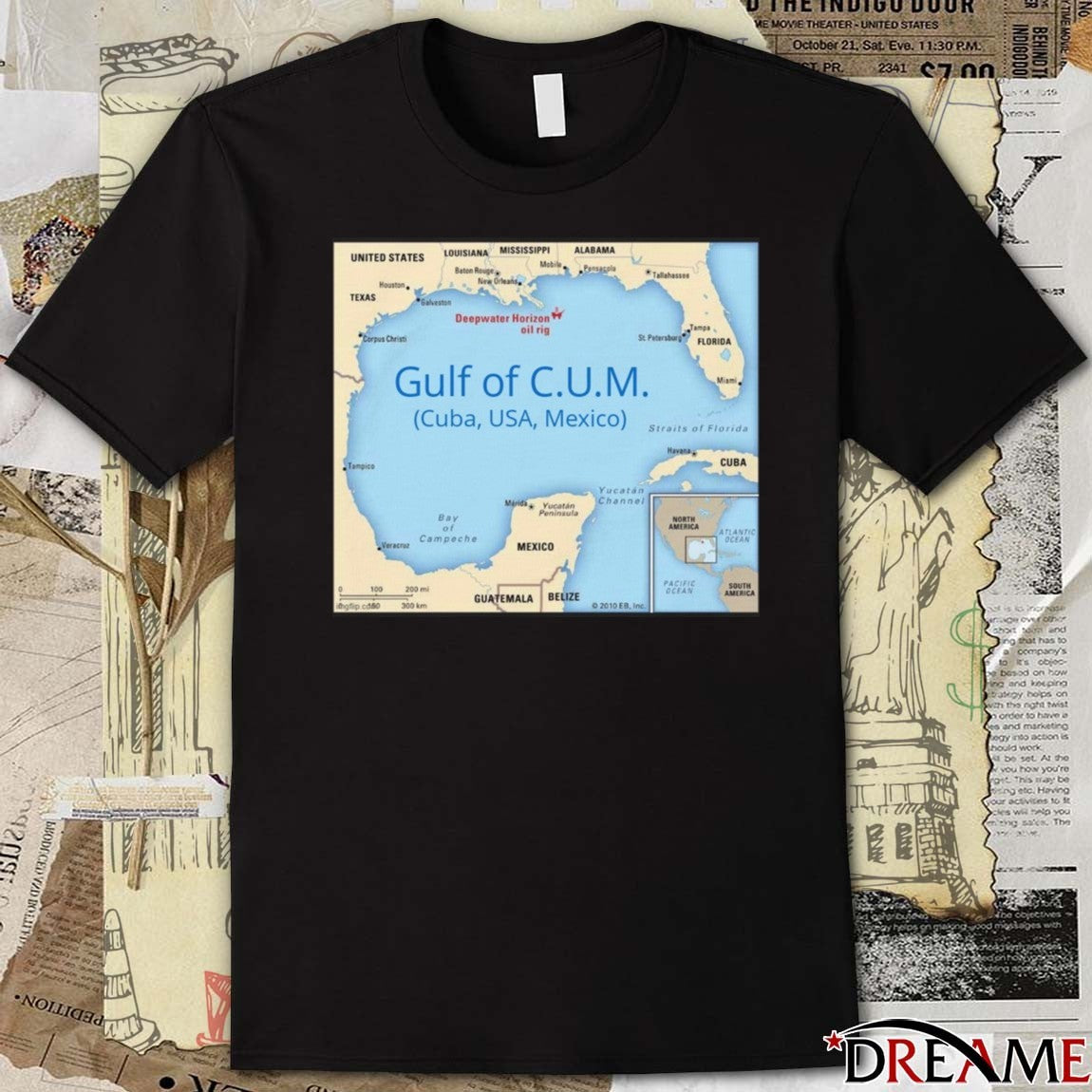 Gulf of C.U.M. Cuba USA Mexico Deepwater Horizon Oil Rig t-shirt
