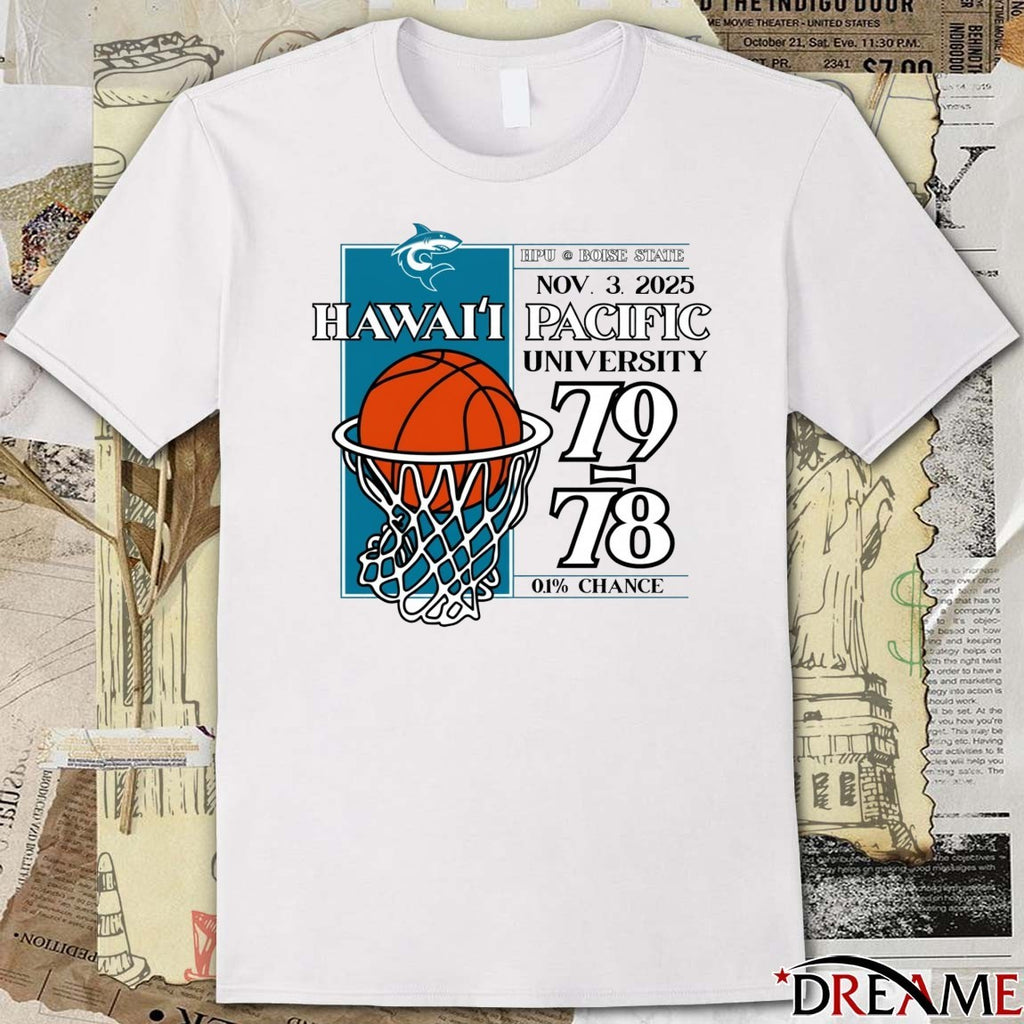 HPU Boise State Nov 3 2025 Hawaii Pacific Men’s Basketball University 79 78 t-shirt