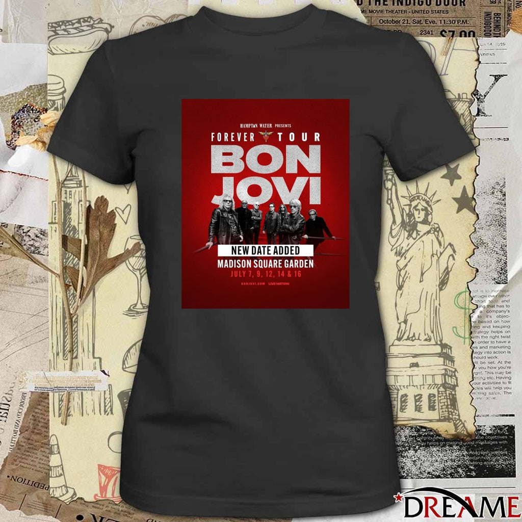 Hampton Water Presents Forever Tour Bon Jovi Madison Square Garden July 7-16 2026 Poster t-shirt