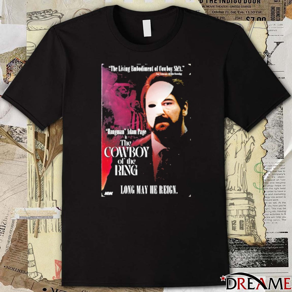 Hangman Adam Page In The Cowboy of the Ring Long May He Reign AEW 2025 t-shirt