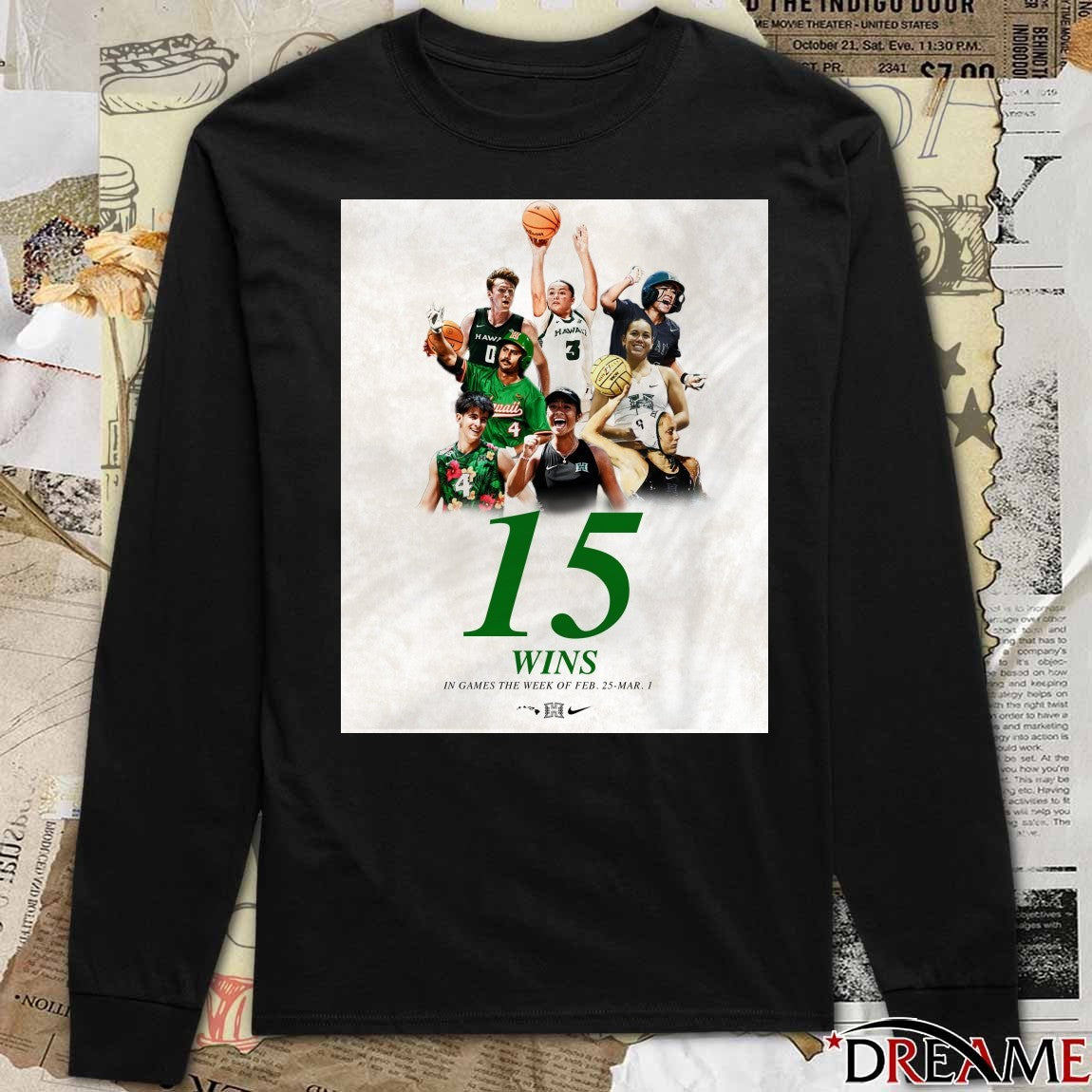 Hawaii Athletics 15 Wins In Games The Week Of February 25 – March 1 2026 Poster t-shirt