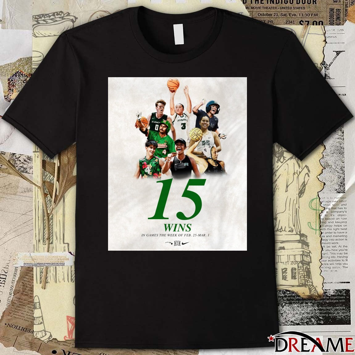 Hawaii Athletics 15 Wins In Games The Week Of February 25 – March 1 2026 Poster t-shirt