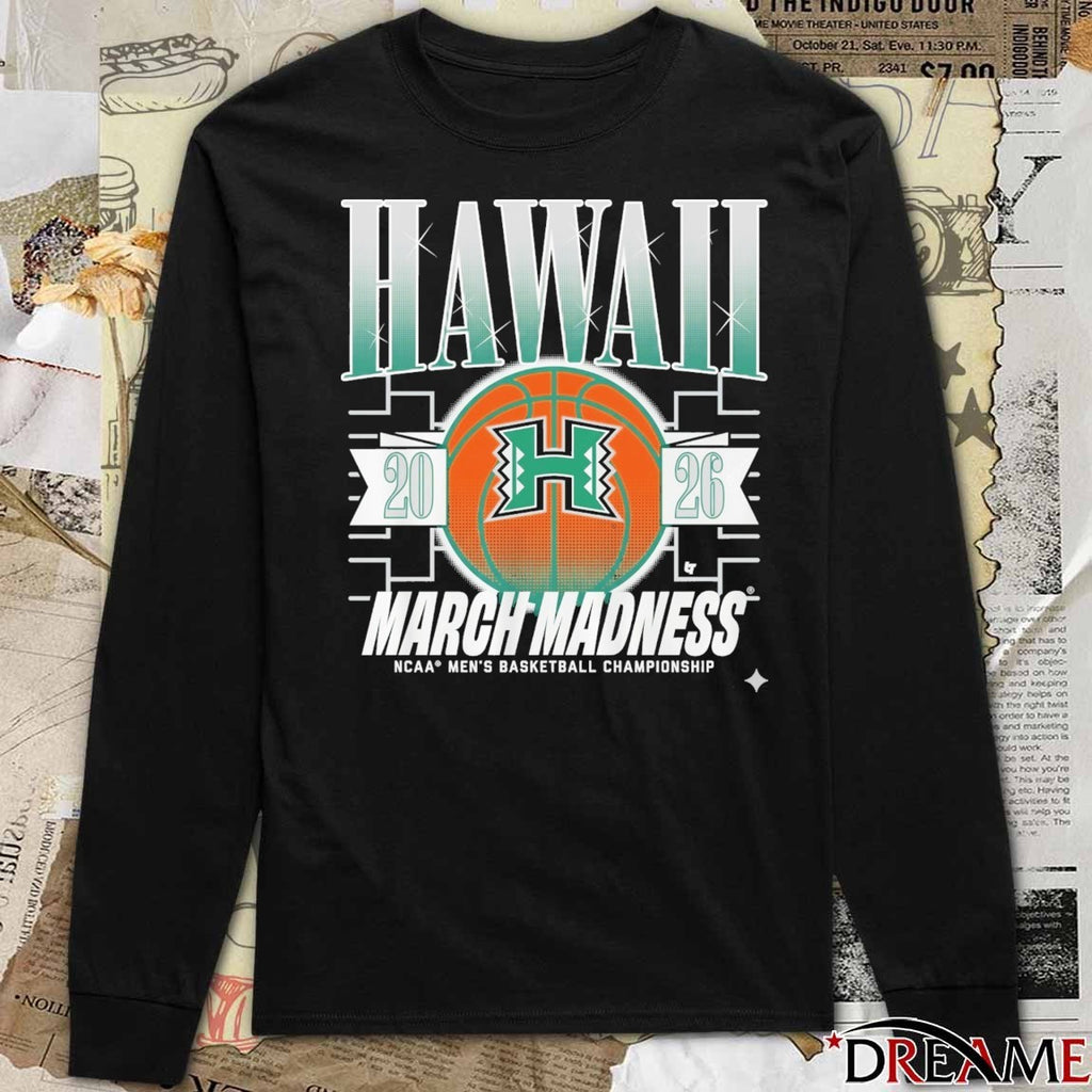 Hawaii Rainbow Warriors MBB 2026 NCAA Men’s Basketball Championship March Madness t-shirt