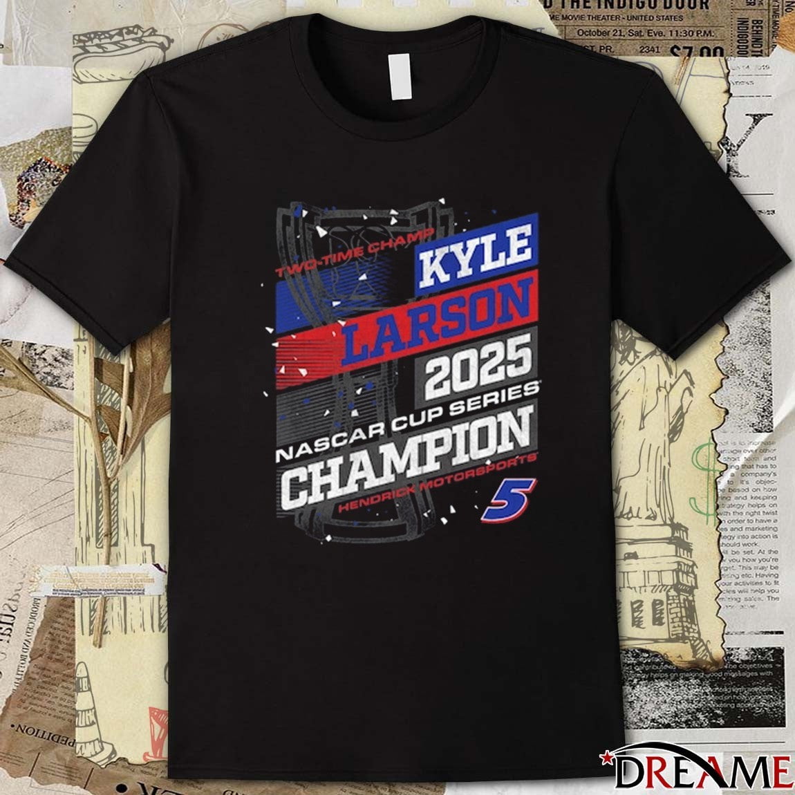 Hendrick Motorsports Team Collection Kyle Larson Two-Time Champ 2025 NASCAR Cup Series Champion t-shirt