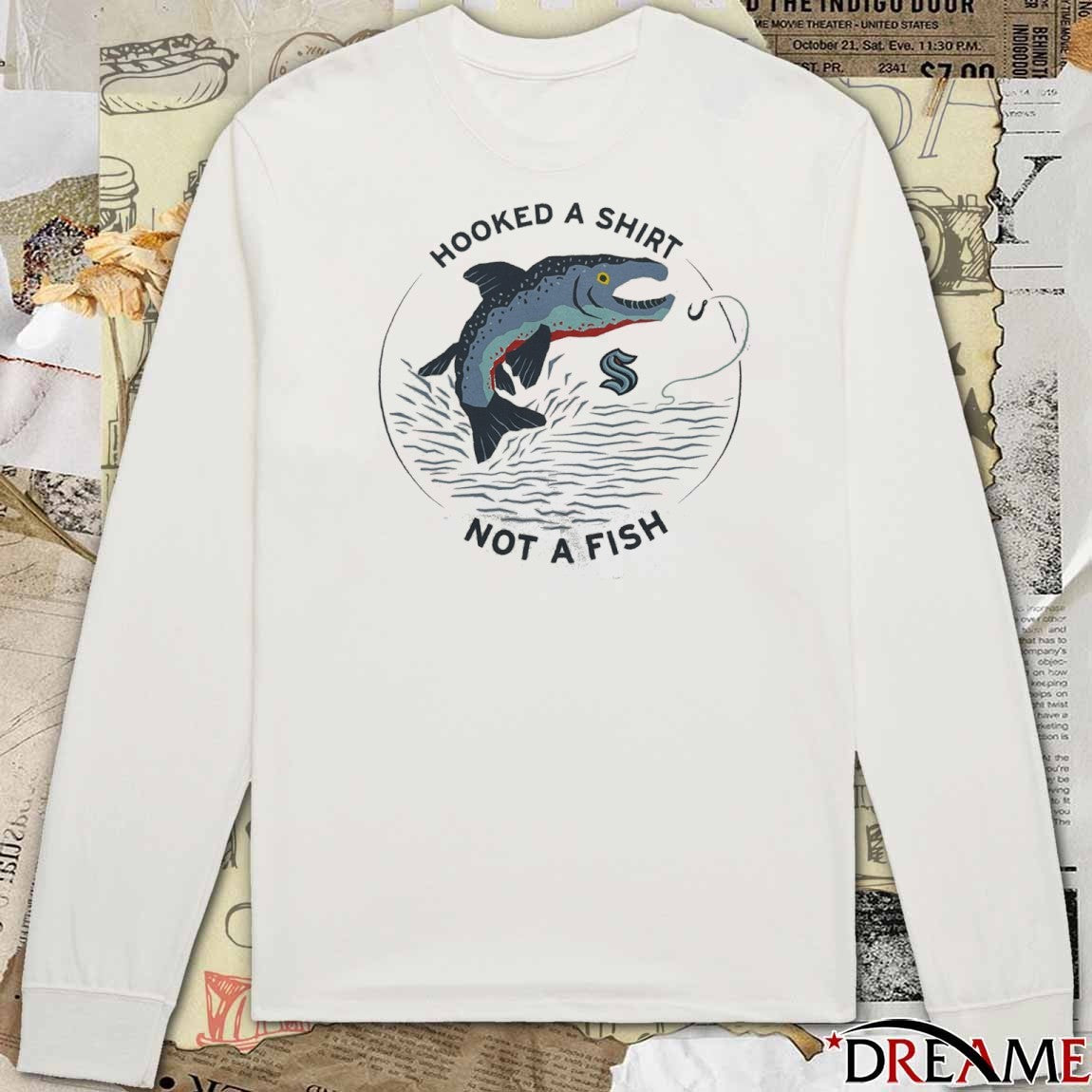 Hooked A Shirt Not A Fish Seattle Kraken Hockey t-shirt