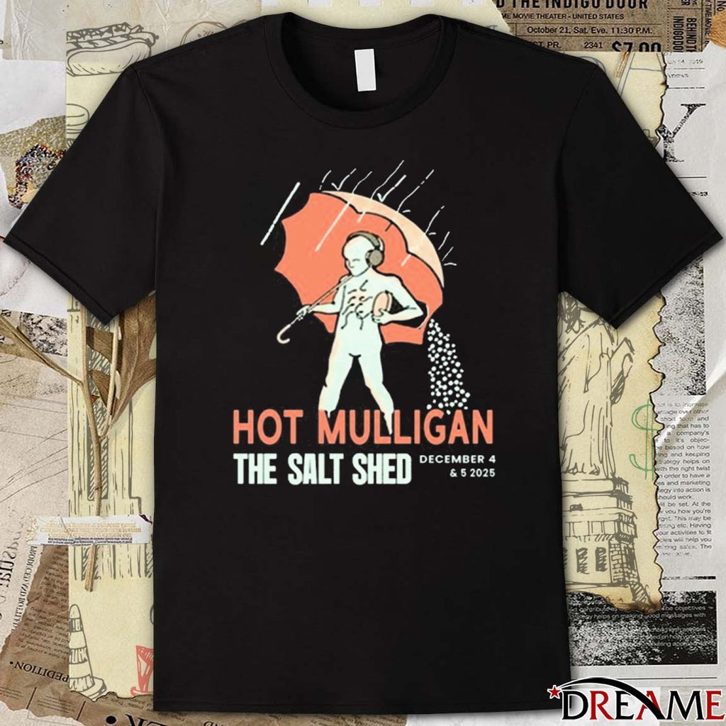Mulligan The Salt Shed Chicago December 4 – 5 2025 t-shirt