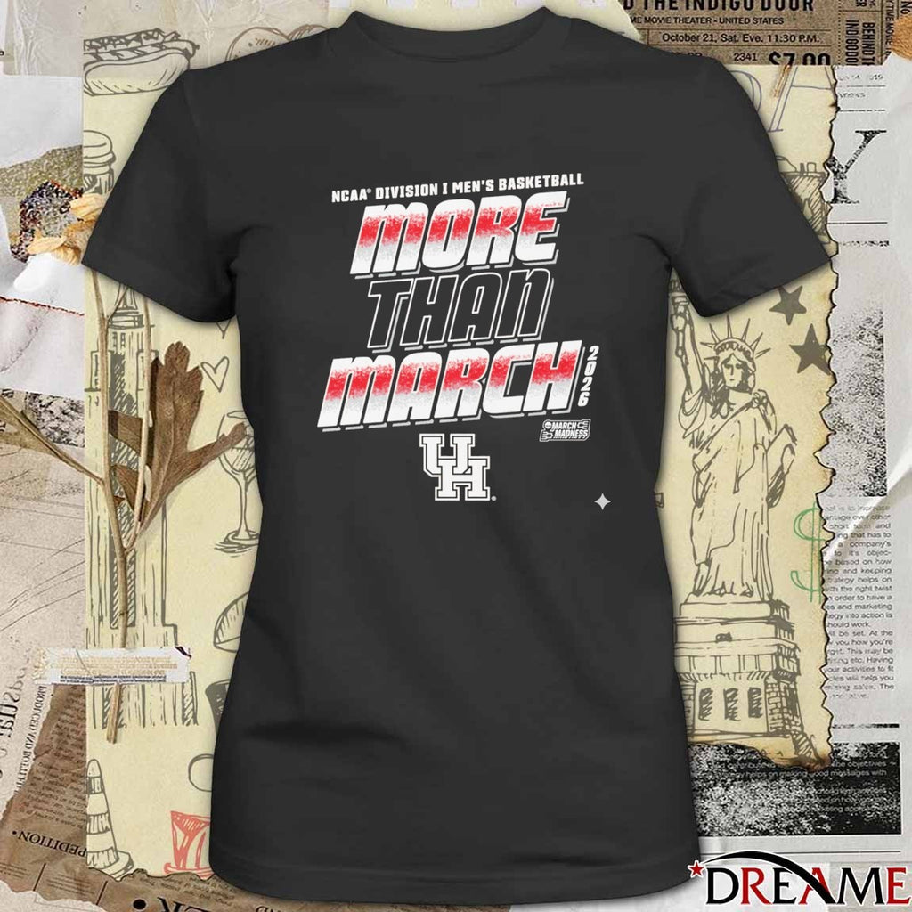Houston Cougars 2026 NCAA Division I Men’s Basketball More Than March t-shirt