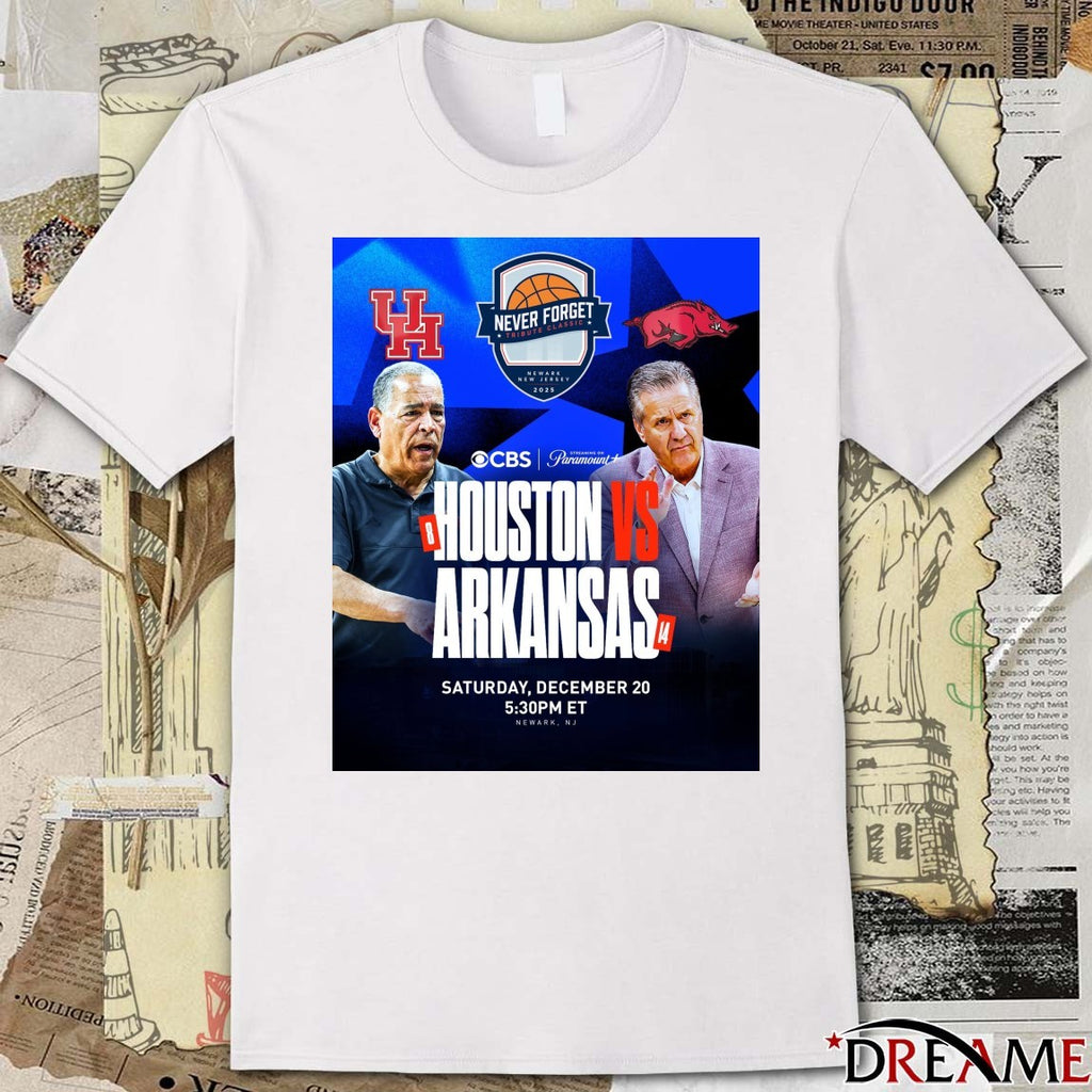 Houston Cougars Vs Arkansas Razorbacks Never Forget Tribute Classic December 20, 2025 Poster t-shirt