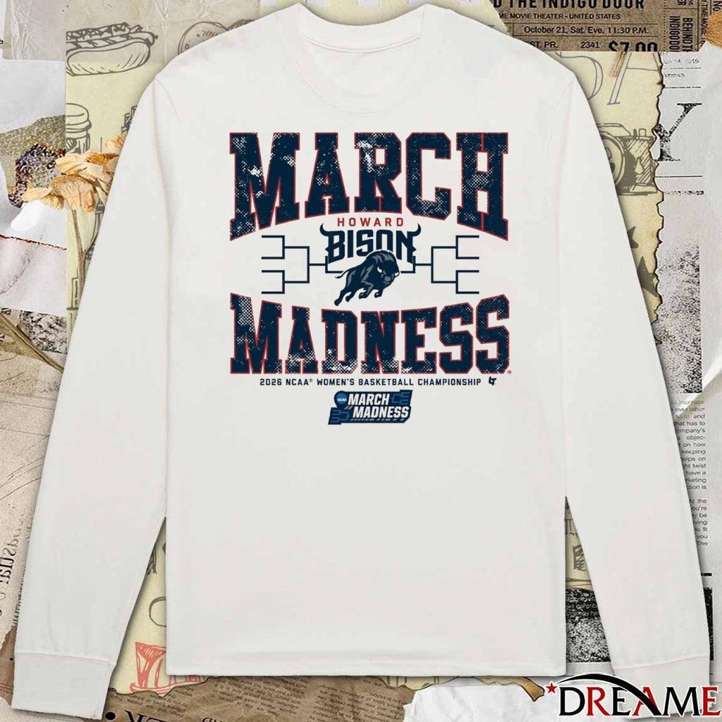 Howard Bison WBB 2026 NCAA Women’s Basketball Championship March Madness t-shirt