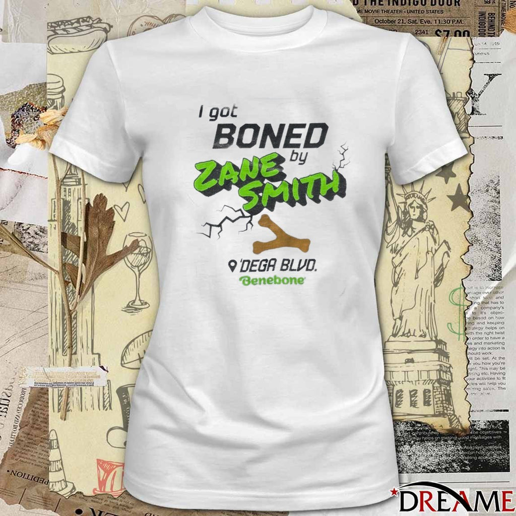 I Got Boned By Zane Smith Dega BLVD Benebone 2025 t-shirt