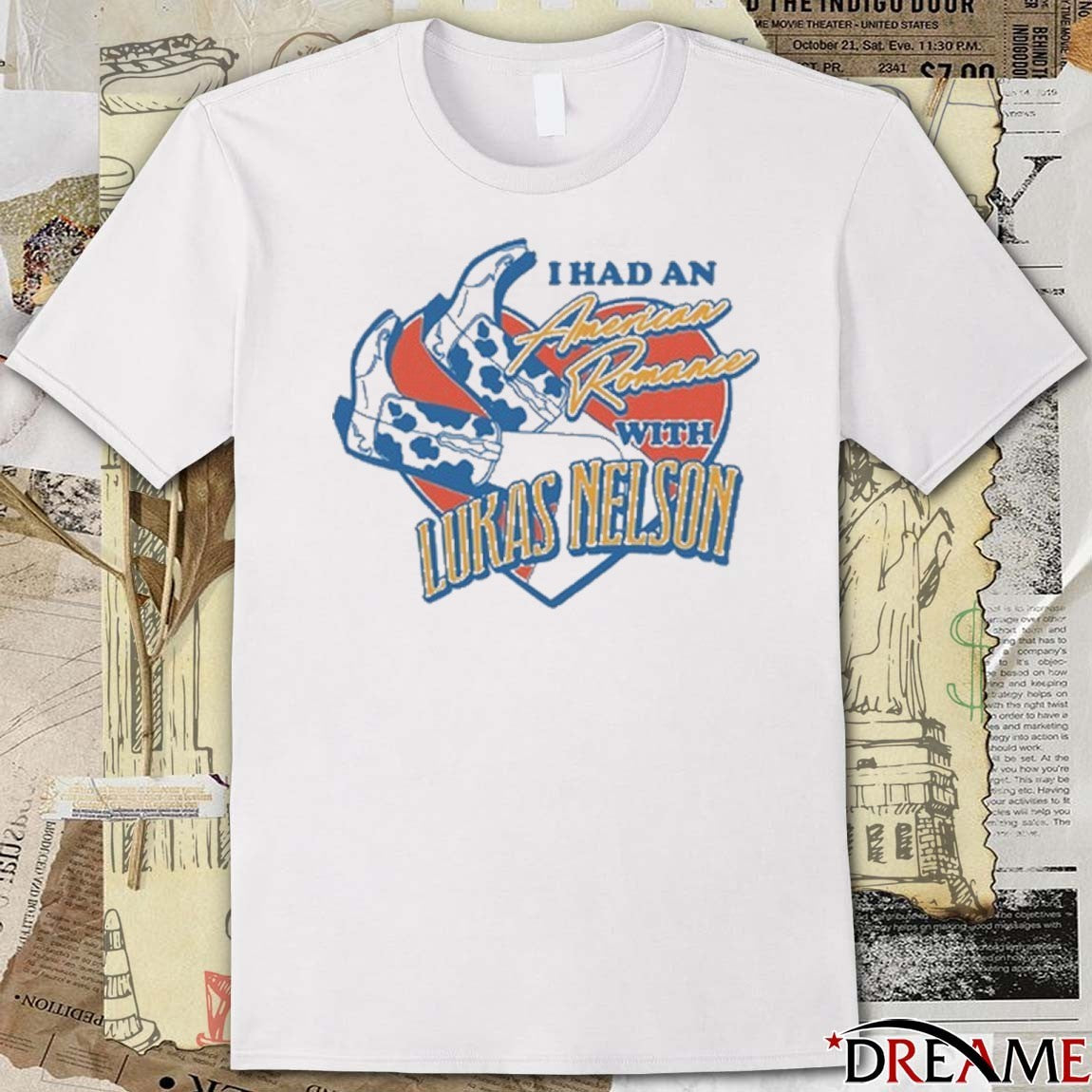 I Had An American Romance Lukas Nelson Cowgirl Boots t-shirt