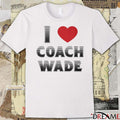 I Love Coach Will Wade 2025 t-shirt