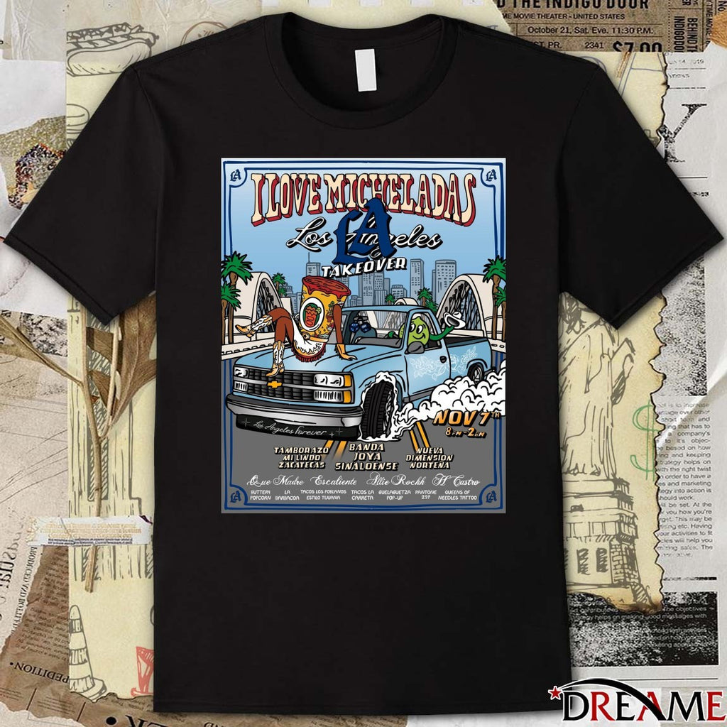 I Love Micheladas X Pantone 294 Takeover November 7th 2025 Los Angeles Forever Poster t-shirt