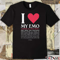 I Love My Emo Choose All That Apply t-shirt