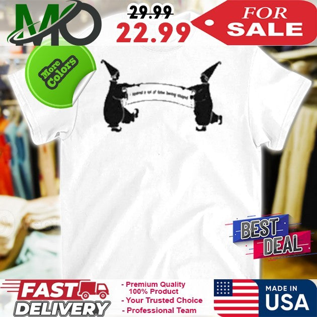 I Spend A Lot Of Time Being Stupid Funny Humorous Shirt