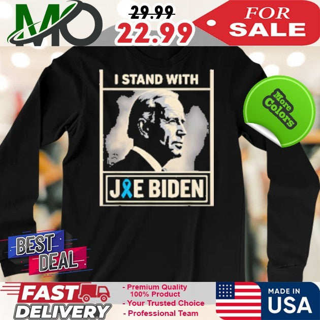 I Stand with Joe Biden, Prostate Cancer Awareness Shirt