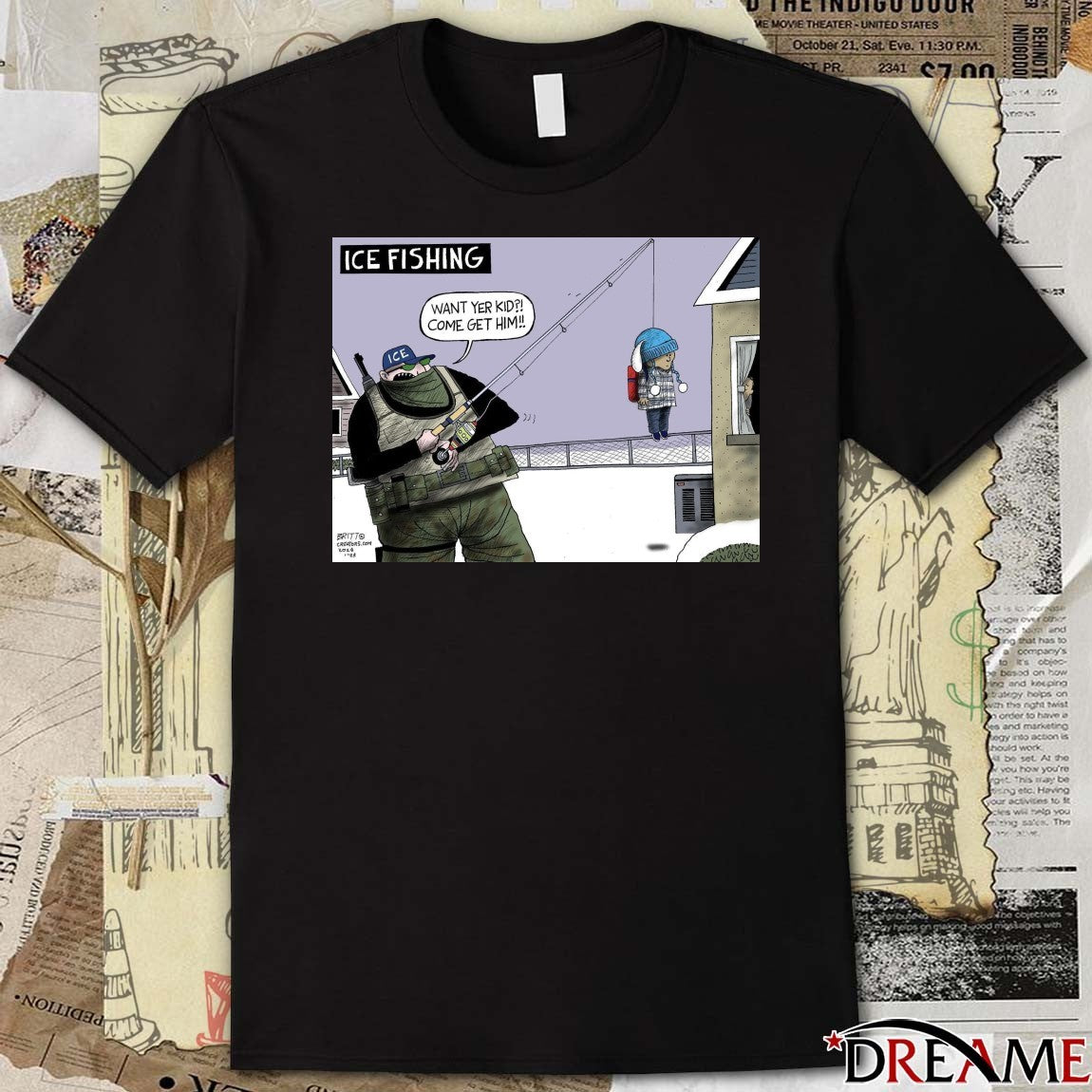 ICE Fishing Want Yer Kid Come Get Him Free Liam Ramos t-shirt