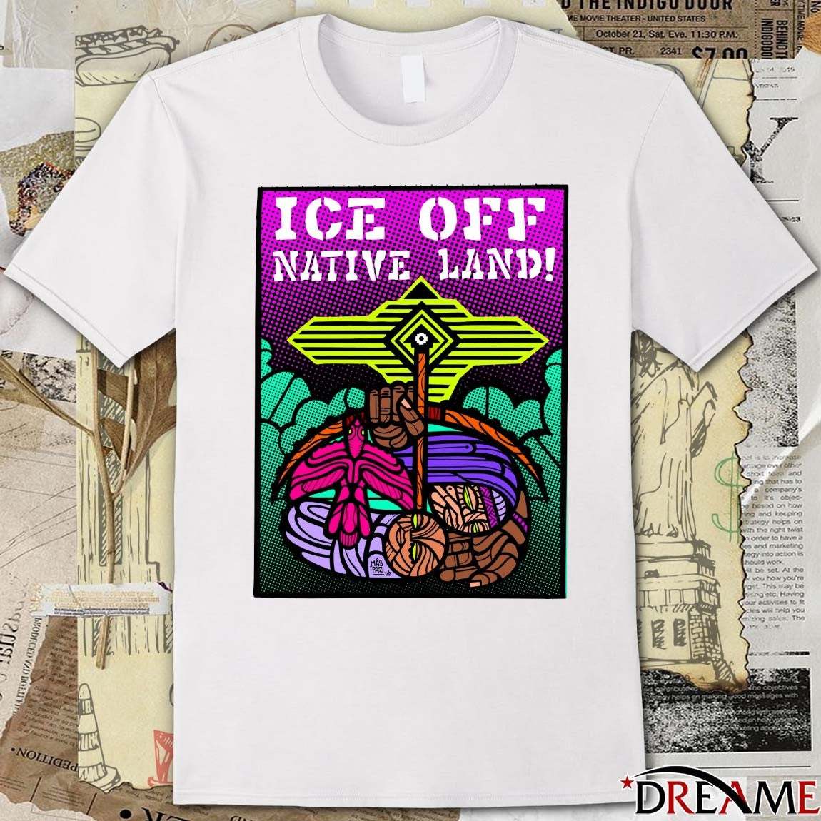 ICE Off Native Land Maspaz 2026 t-shirt