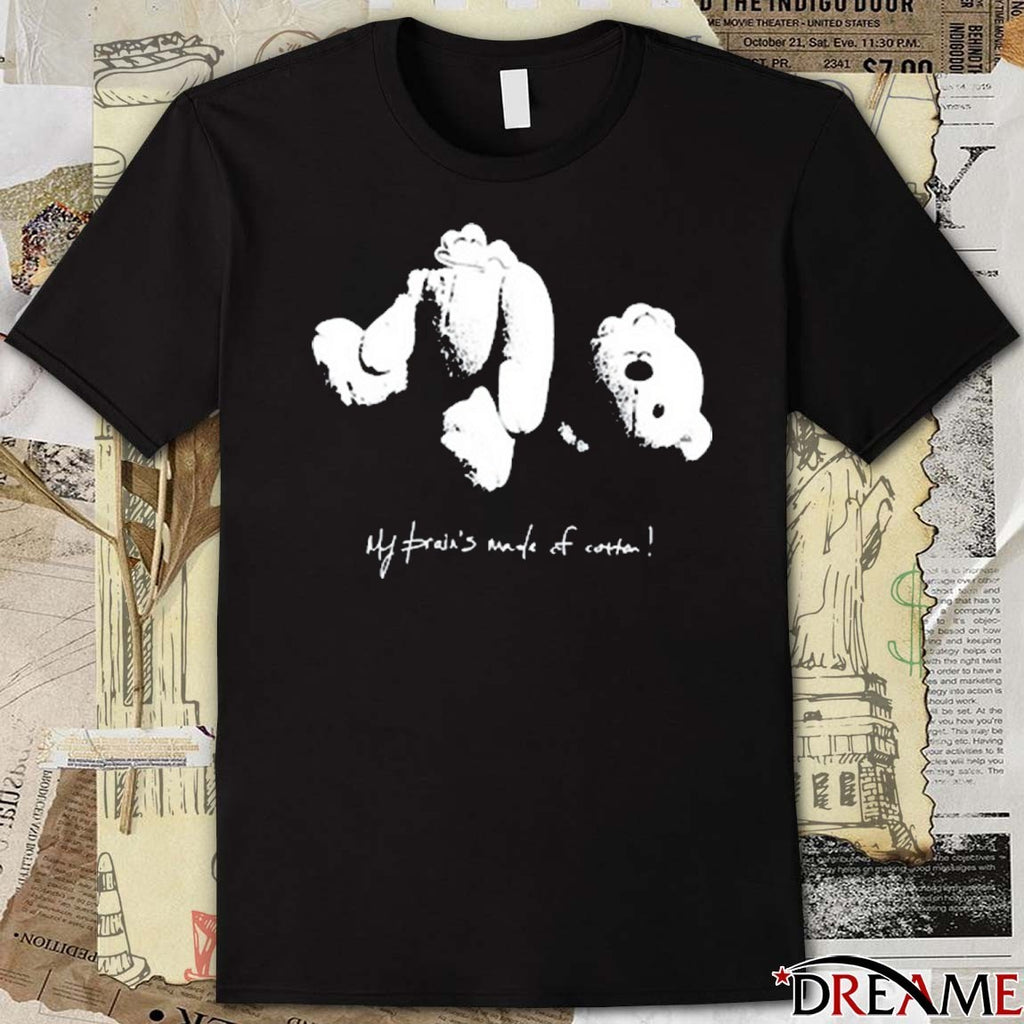 Ian Somerhalder My Prain’s Made Of Cotton 2025 t-shirt