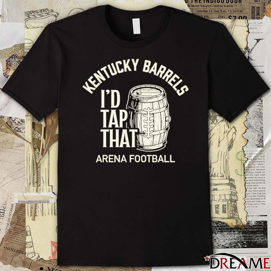 I’d Tap That Kentucky Barrels Arena Football 2026 t-shirt
