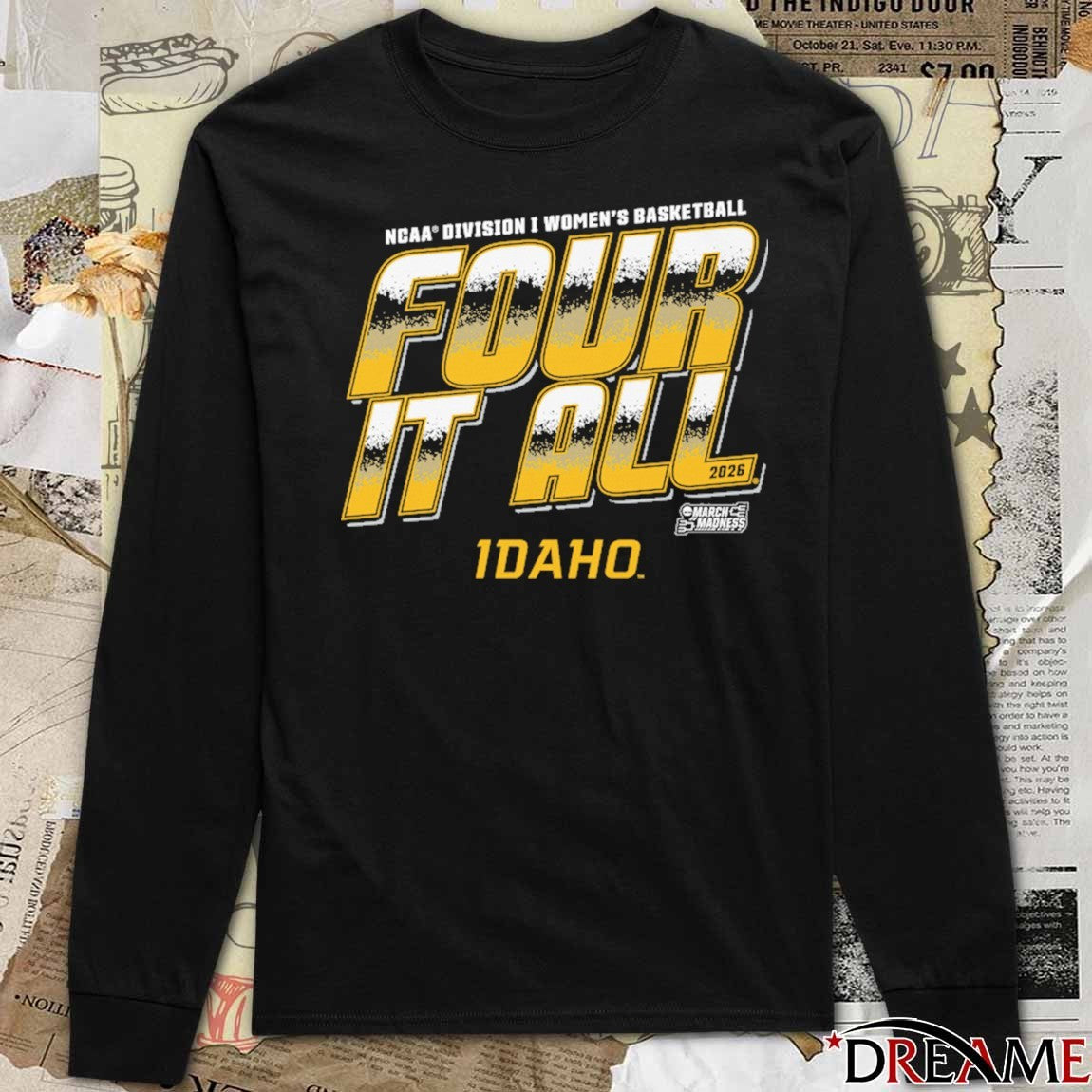 Idaho Vandals 2026 NCAA Division I Women’s Basketball Four It All March Madness t-shirt