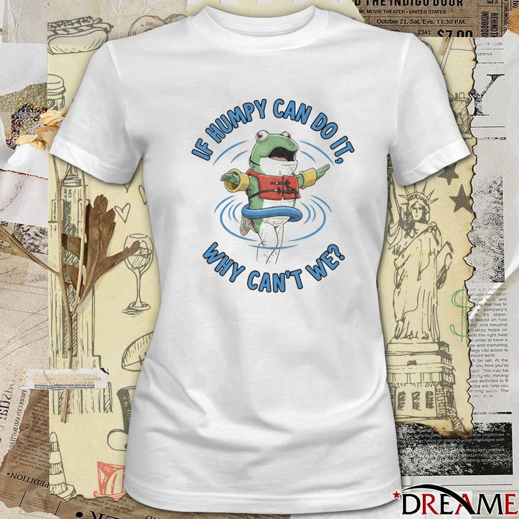 If Humpy Can Do It Why Can’t We Humpy Salmon Seattle Mariners Painting t-shirt