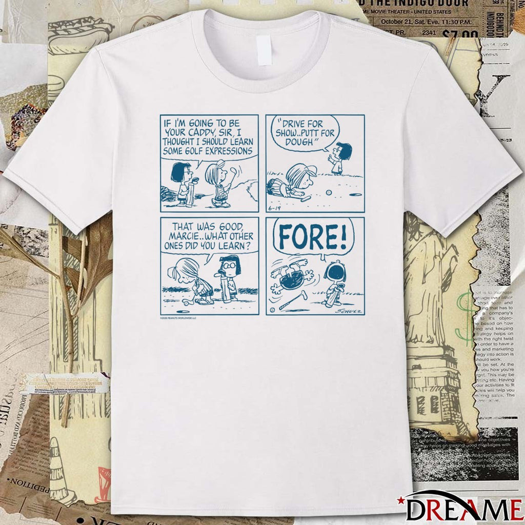 If I’m Going To Be Your Caddy Sir I Thought I Should Learn Some Golf Expressions Peanuts x LPGA FORE t-shirt