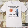 If You Care More About Protecting This Than This You’re Not Pro-Life Free Liam Ramos t-shirt