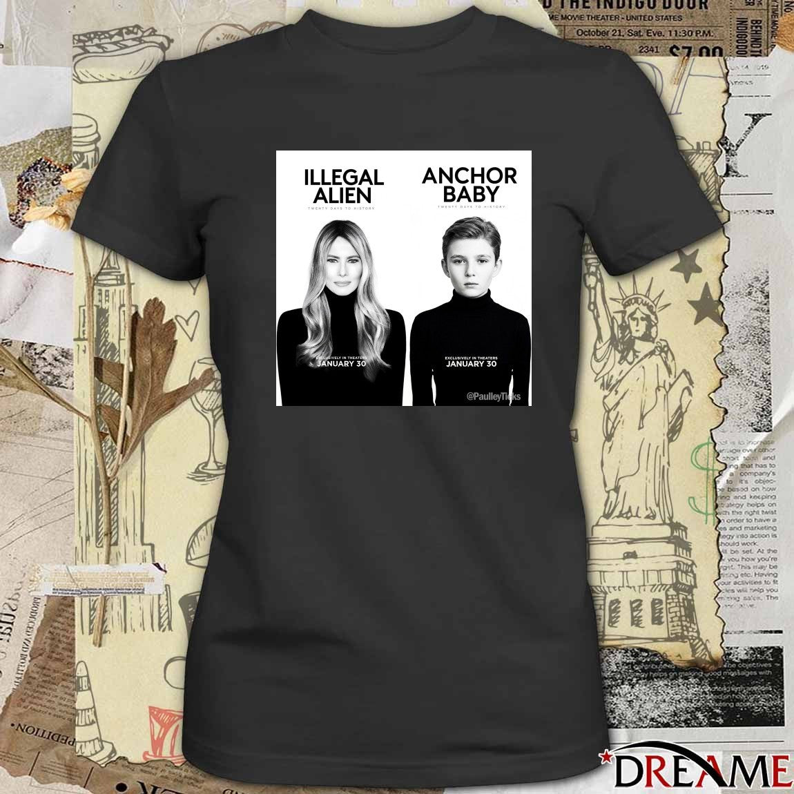Illegal Alien And Anchor Baby Twenty Dáy To History January 30 2026 Poster t-shirt