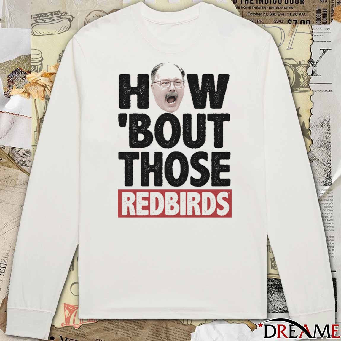 Illinois State Redbirds Football NCAA How ‘Bout Those Redbirds t-shirt