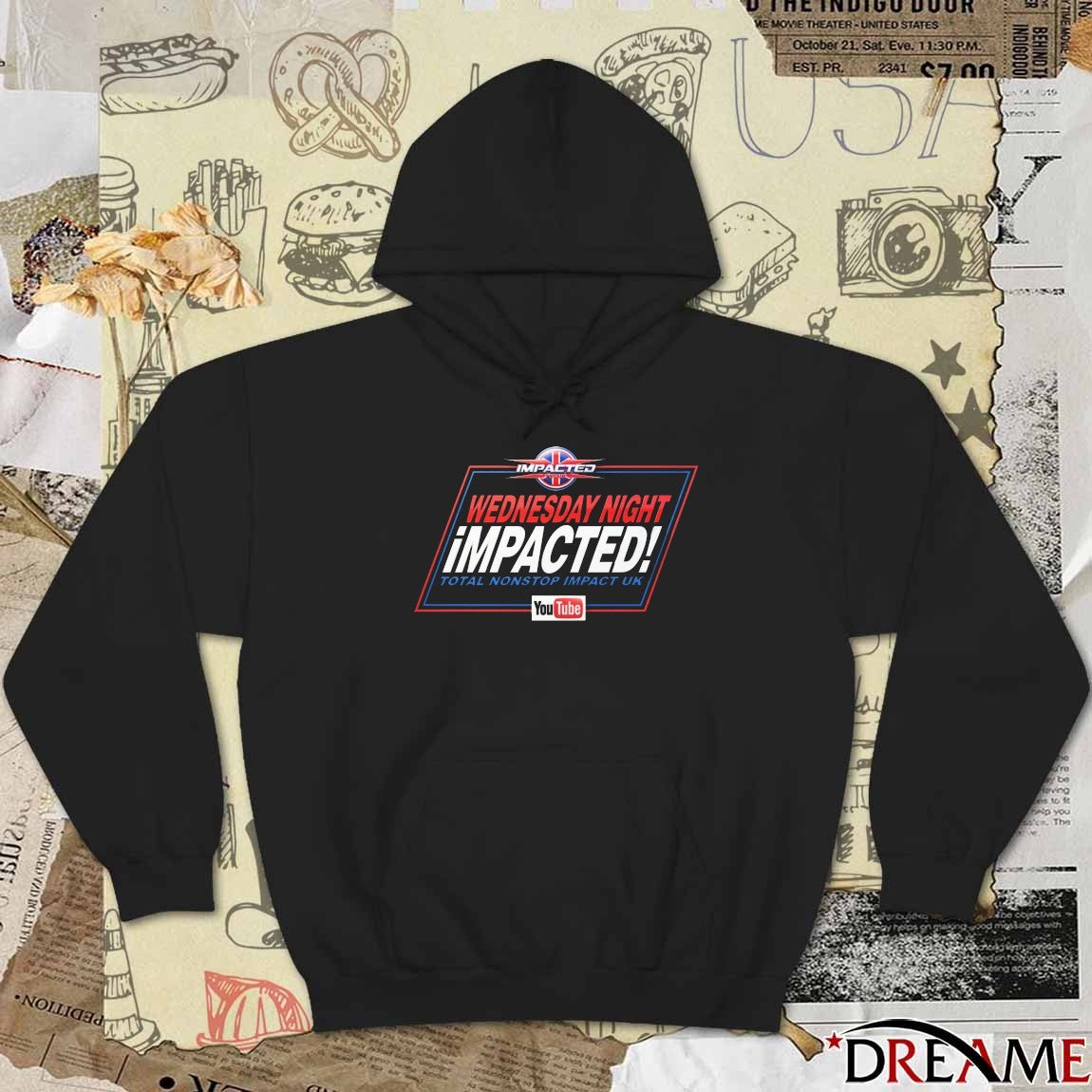 Impacted Wednesday Night Impacted Total Nonstop Impact UK t-shirt