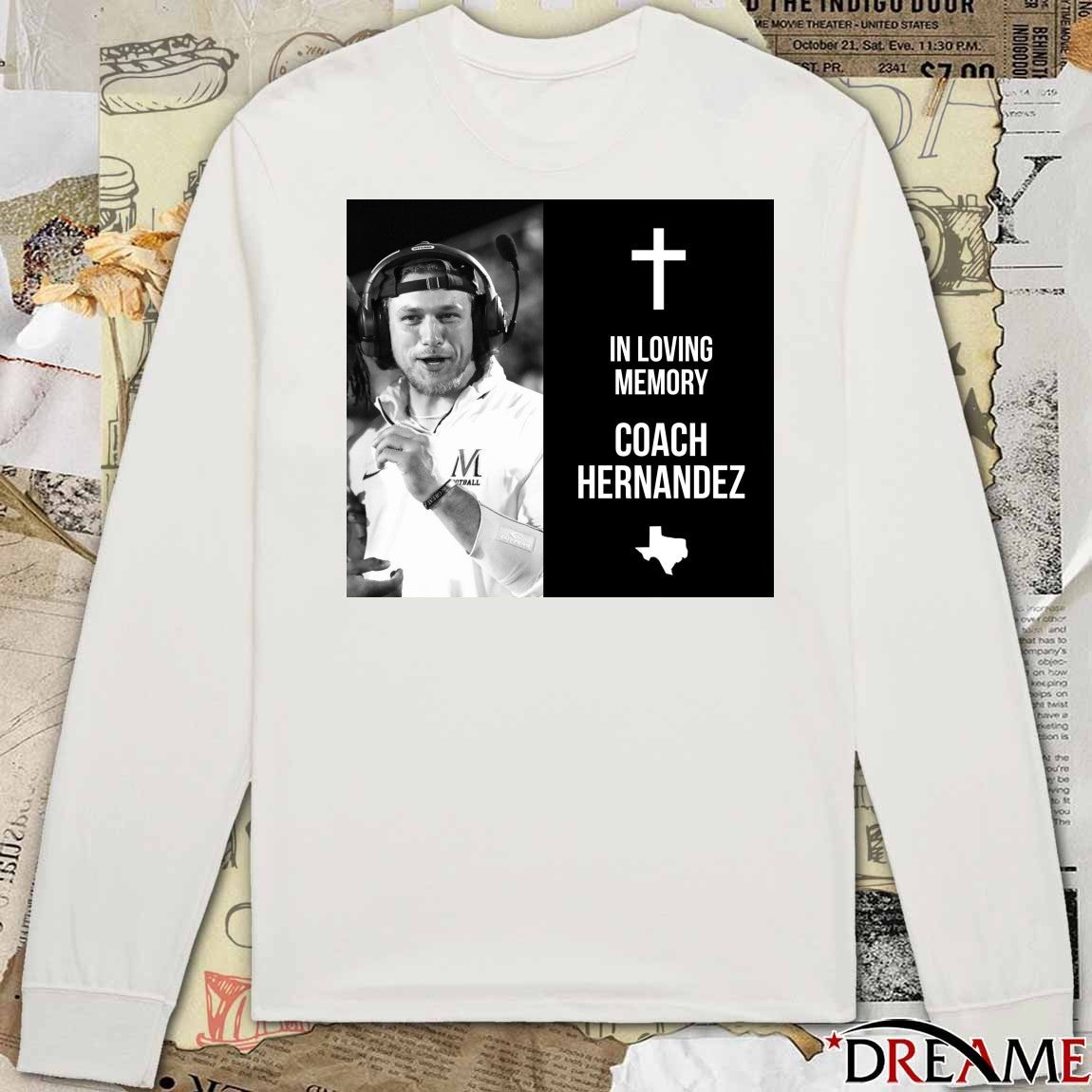 In Loving Memory Coach Hernandez t-shirt