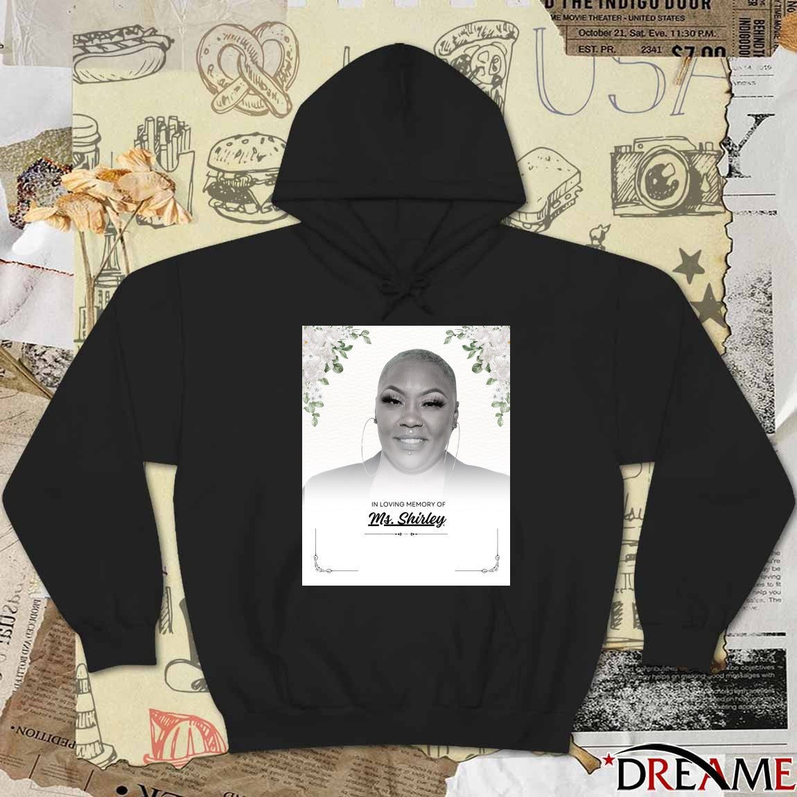In Loving Memory Of Ms Shirley founder and CEO of Beauty 2 The Streetz Poster t-shirt