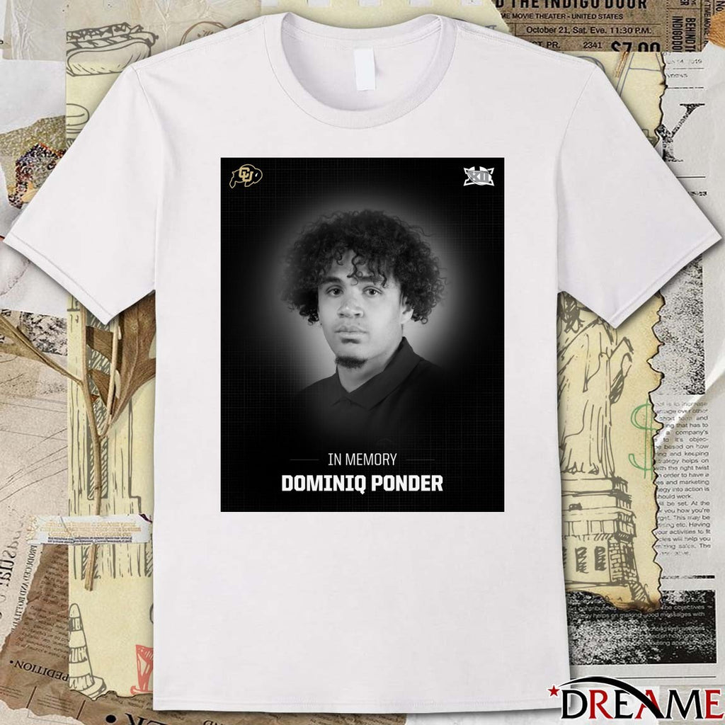 In Memory Colorado Football Student-Athlete Dominiq Ponder Poster t-shirt
