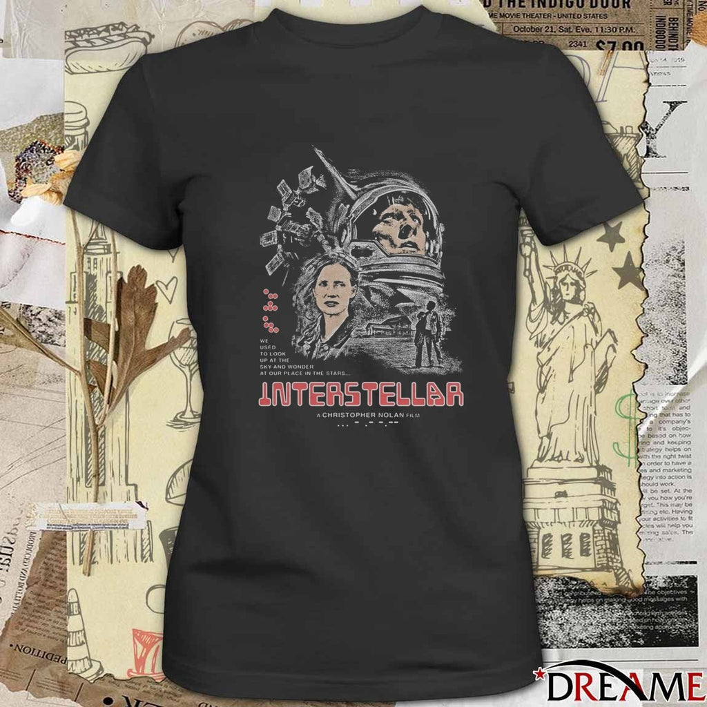 Inception A Christopher Nolan Film We Used To Look Up At The Sky And Wonder At Our Place In The Stars t-shirt