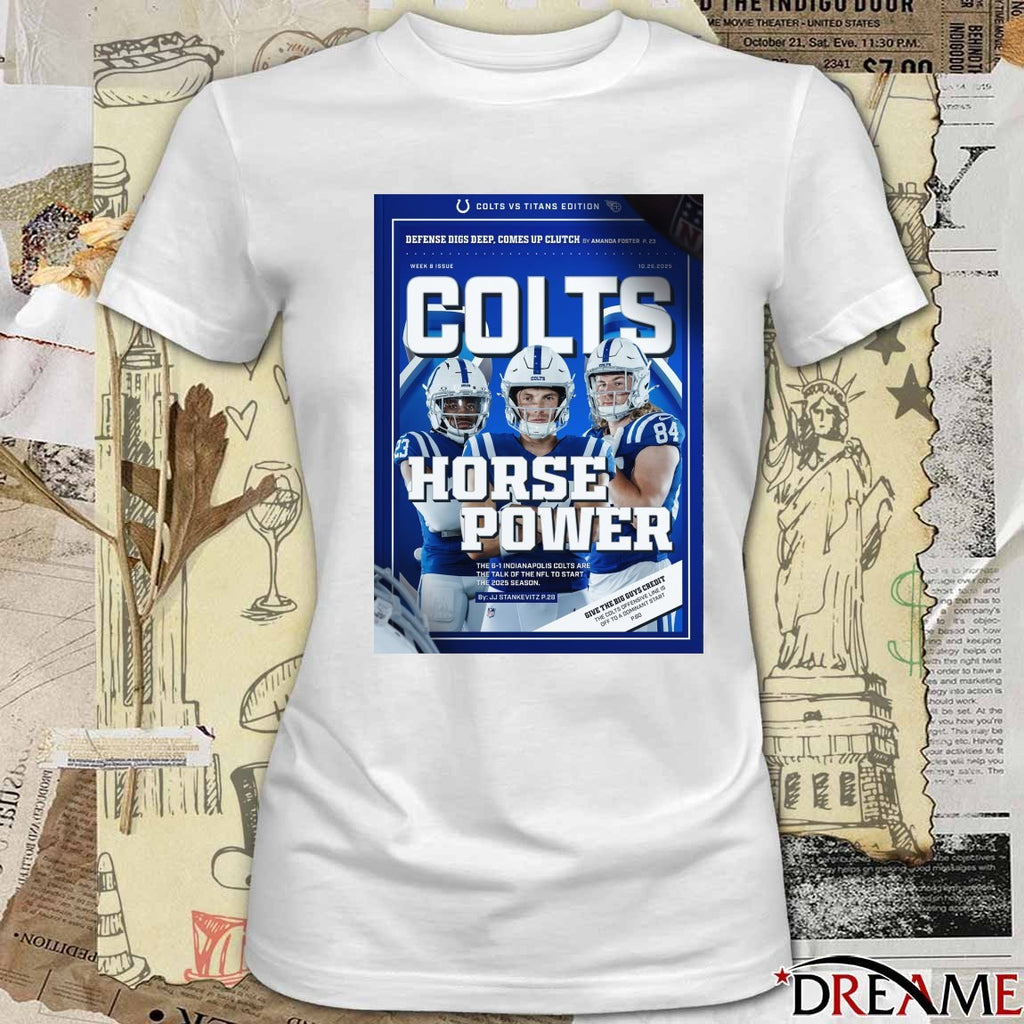 Indianapolis Colts Vs Tennessee Titans Horse Power Week 8 10 26 2025 Poster t-shirt