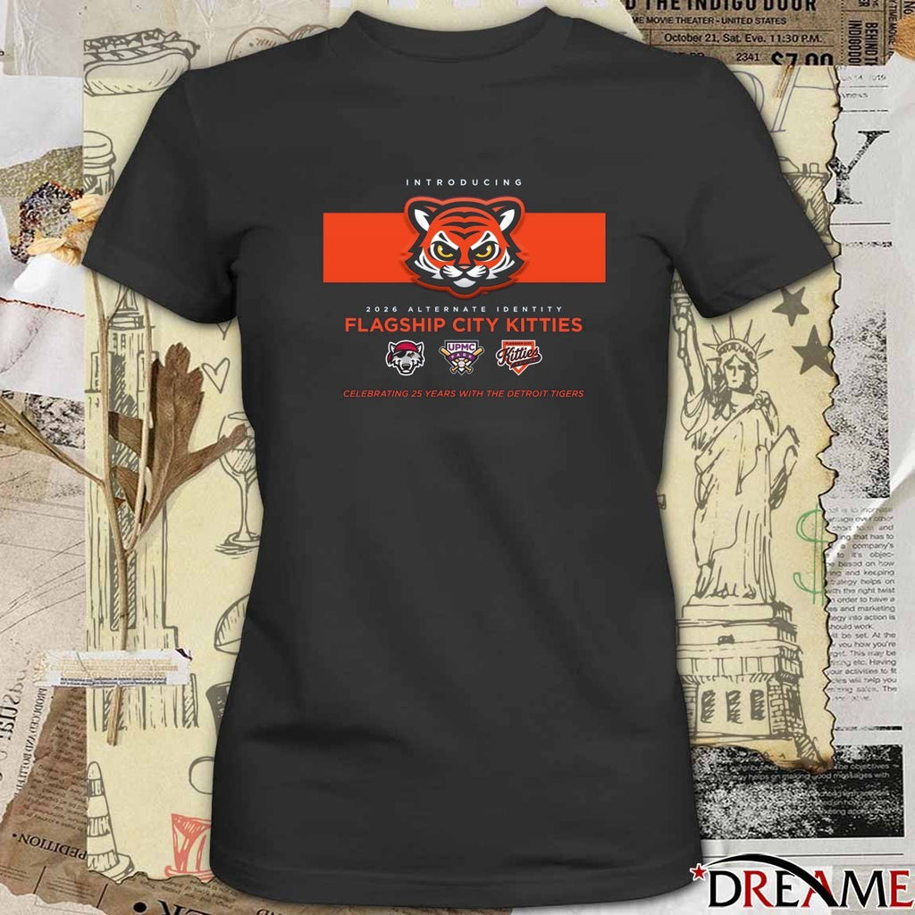 Introducing 2026 Alternate Identity Flagship City Kitties Celebrating 25 Years With The Detroit Tigers t-shirt