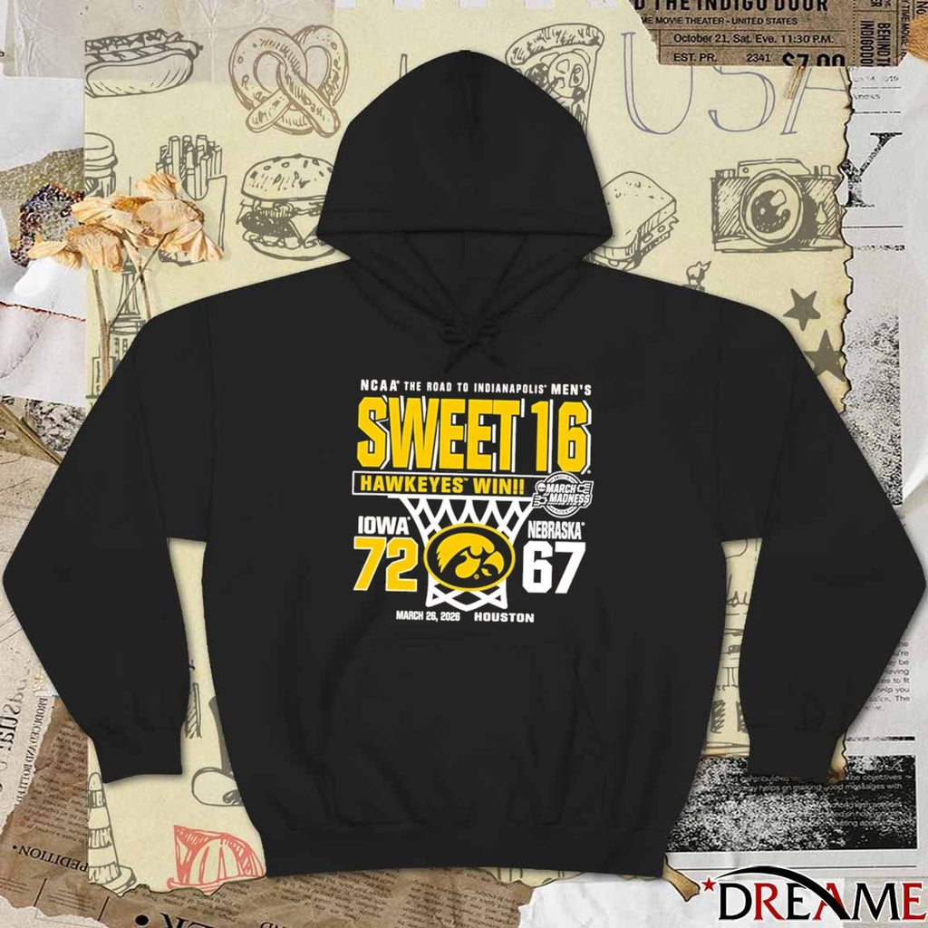 Iowa Hawkeyes Win 72-67 Nebraska March 26 2026 NCAA March Madness Sweet 16 Houston The Road To Indianapolis t-shirt