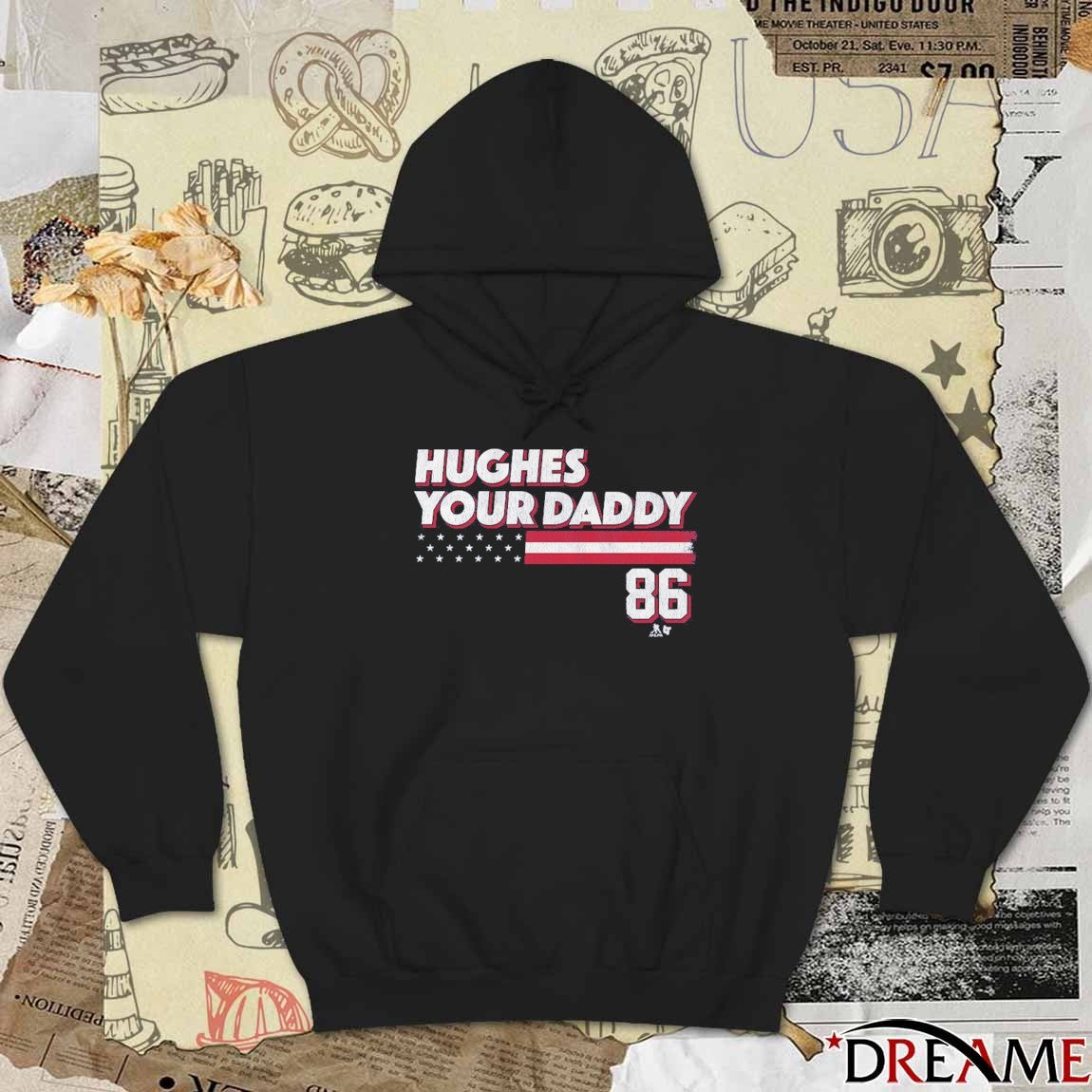 Jack Hughes Your Daddy 86 Stars and Stripes USA Hockey t-shirt