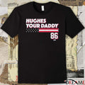 Jack Hughes Your Daddy 86 Stars and Stripes USA Hockey t-shirt