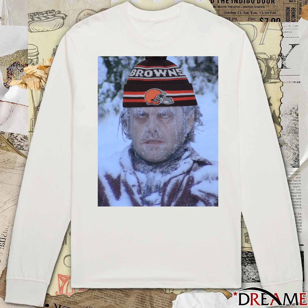 Jack Torrance is waiting for his Cleveland Browns beanie Frozen Meme t-shirt