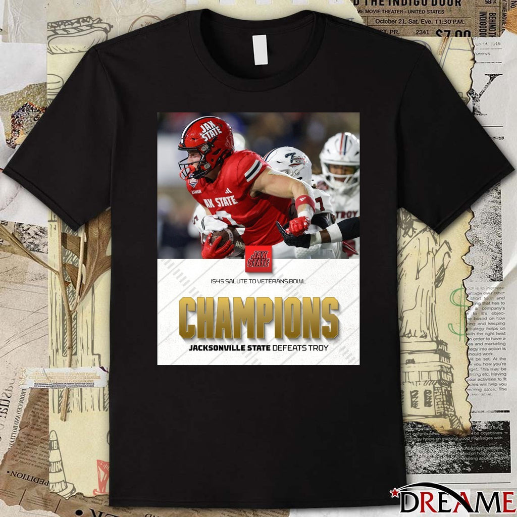 Jacksonville State defeats Troy IS4S Salute To Veterans Bowl Champions Poster t-shirt
