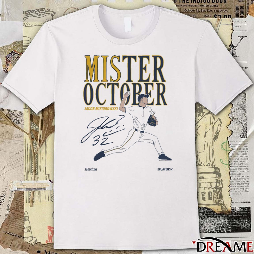 Jacob Misiorowski Mis-ter October Milwaukee Brewers MLB Signature t-shirt