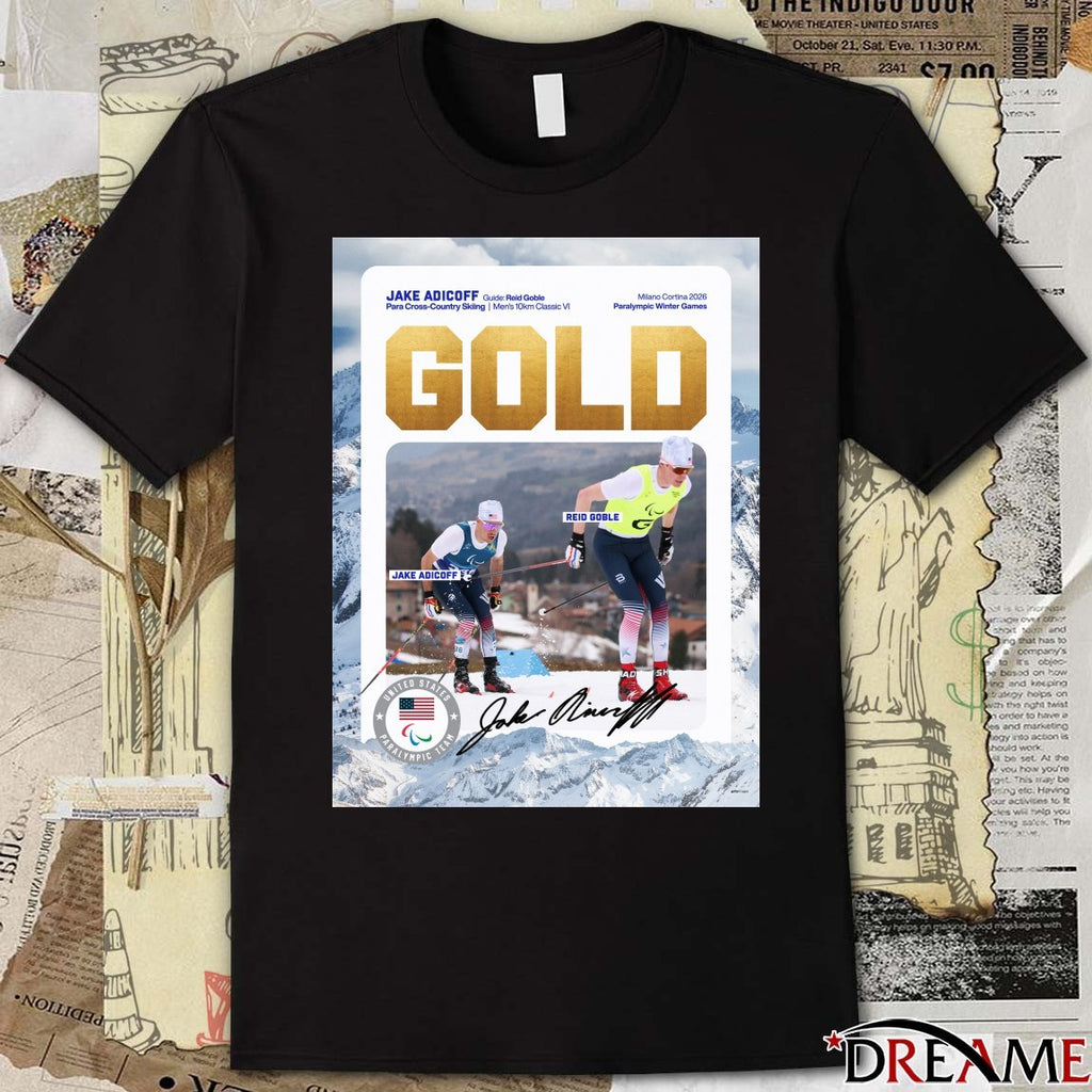Jake Adicoff and Reid Goble Para Cross-Country Skiing Men’s 10km Classic VI Gold Medal Signature Poster t-shirt