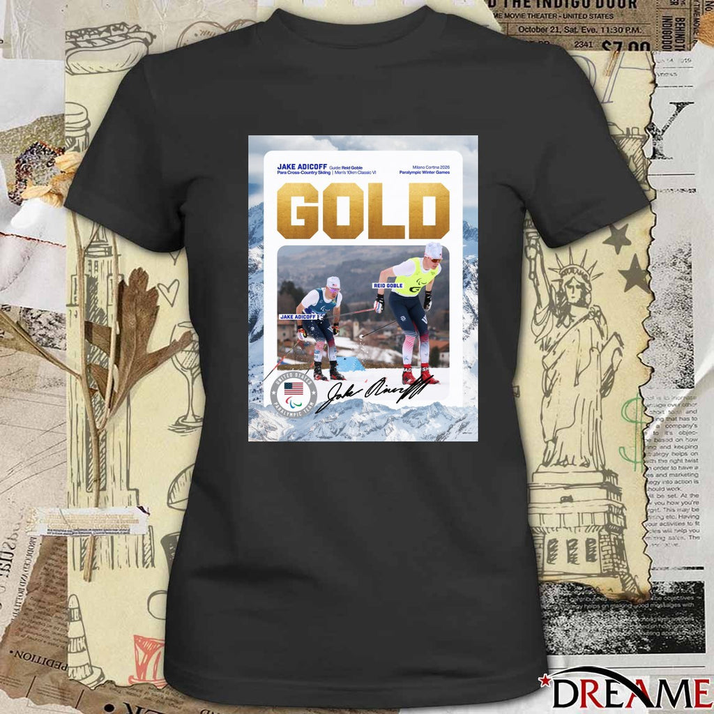 Jake Adicoff and Reid Goble Para Cross-Country Skiing Men’s 10km Classic VI Gold Medal Signature Poster t-shirt