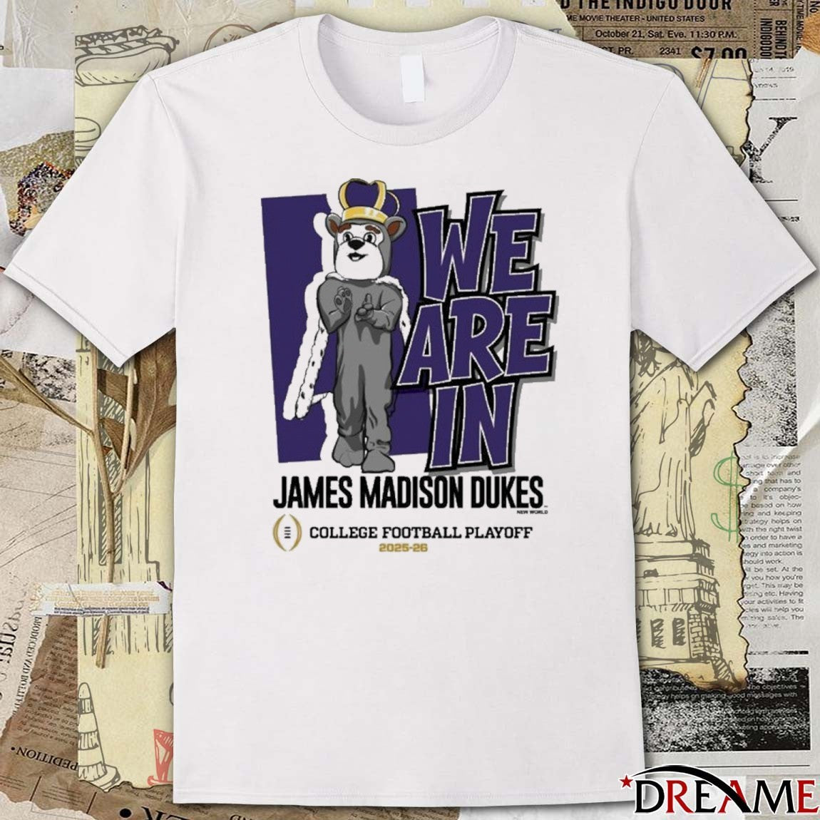 James Madison Dukes 2025-26 College Football Playoffs We Are In Mascot t-shirt