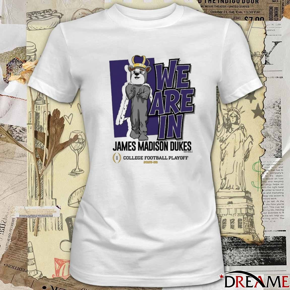 James Madison Dukes 2025-26 College Football Playoffs We Are In Mascot t-shirt