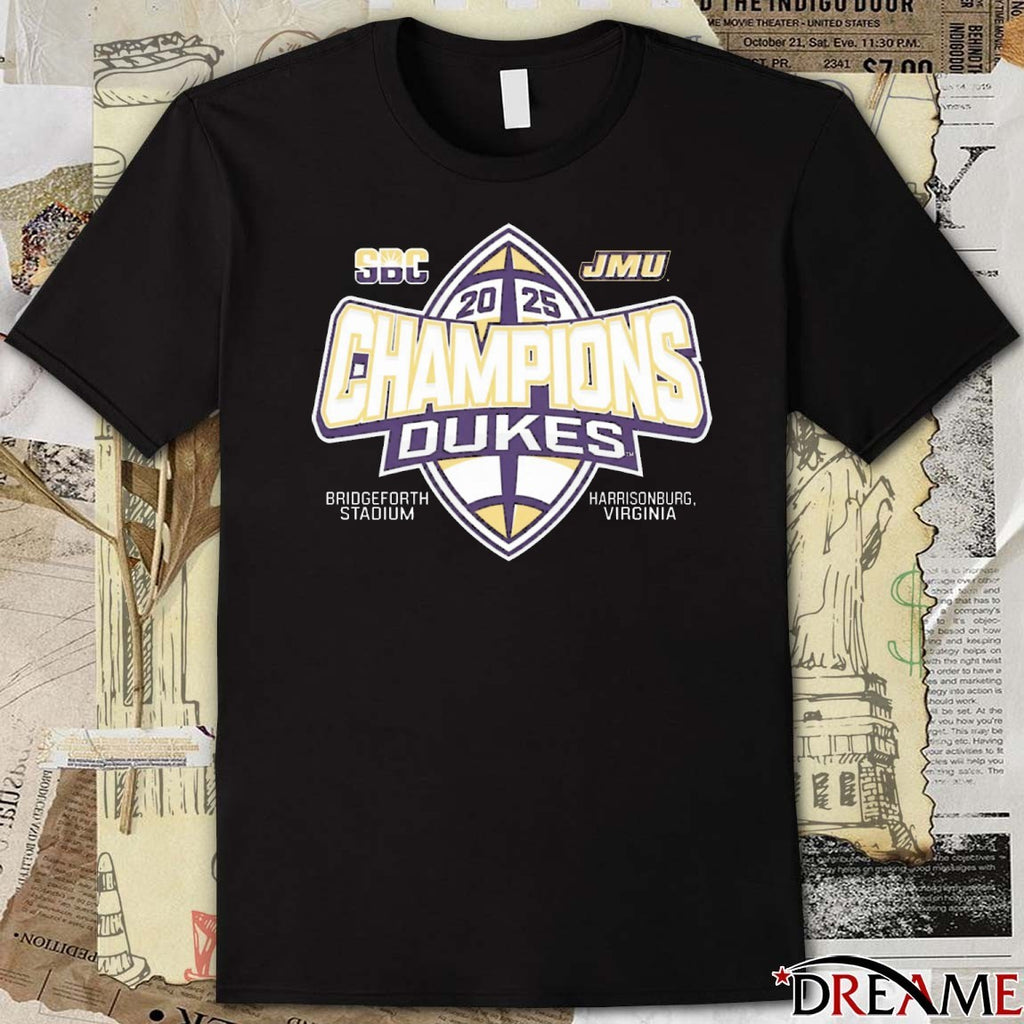 James Madison Dukes 2025 Sun Belt Football Champions Bridgeforth Stadium Harrisonburg Virginia t-shirt