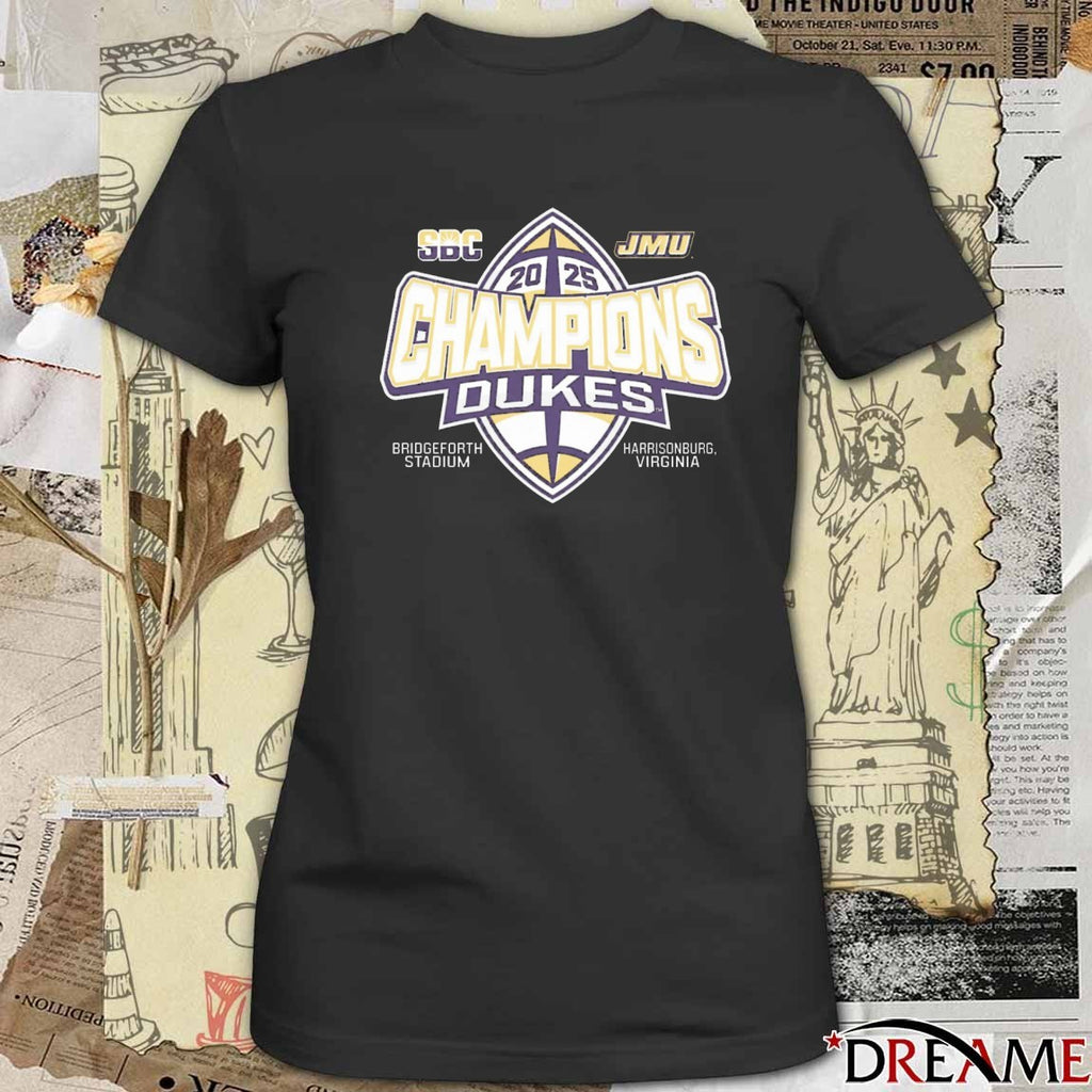James Madison Dukes 2025 Sun Belt Football Champions Bridgeforth Stadium Harrisonburg Virginia t-shirt